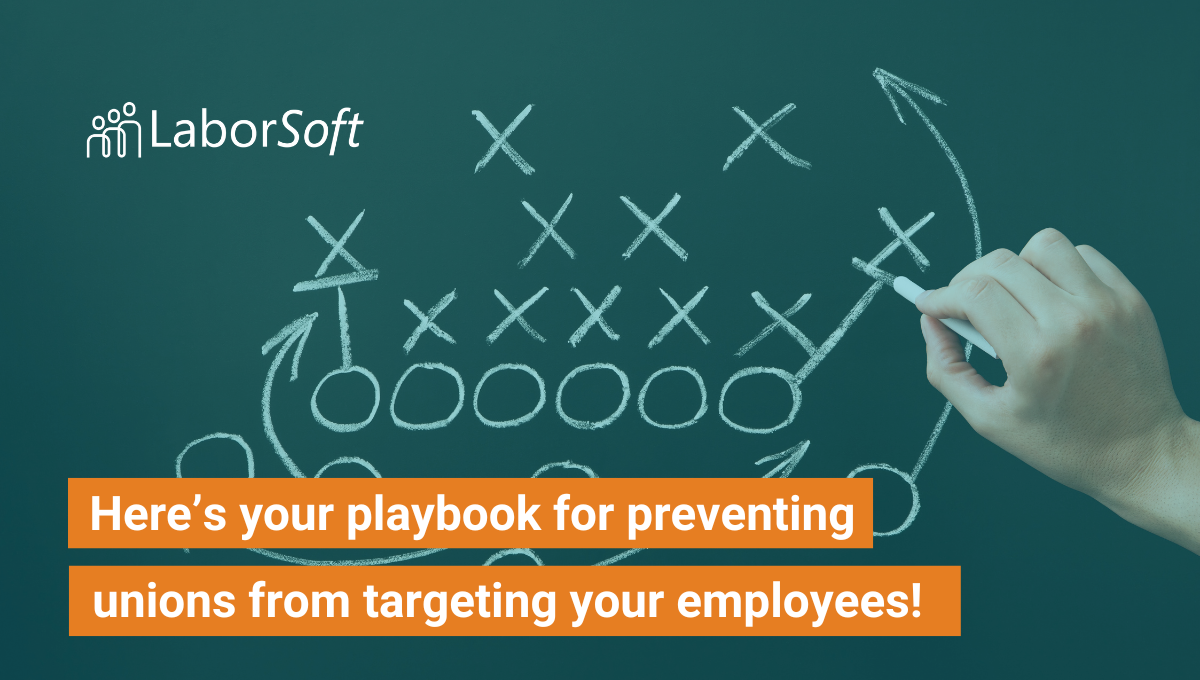 How Unions Target Your Company's Unsatisfied Employees